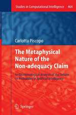 The Metaphysical Nature of the Non-adequacy Claim: An Epistemological Analysis of the Debate on Probability in Artificial Intelligence