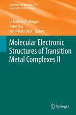 Molecular Electronic Structures of Transition Metal Complexes II