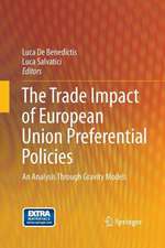 The Trade Impact of European Union Preferential Policies: An Analysis Through Gravity Models