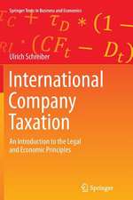 International Company Taxation: An Introduction to the Legal and Economic Principles