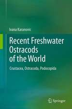 Recent Freshwater Ostracods of the World