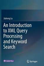 An Introduction to XML Query Processing and Keyword Search