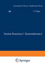 Nuclear Reactions I / Kernreaktionen I