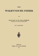 Das Wolhynische Fieber