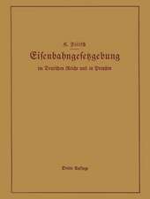 Handbuch der Eisenbahngesetzgebung im Deutschen Reiche und in Preußen: Allgemeine Bestimmungen — Verwaltung der Reichseisenbahnen, Reichsaufsicht über Privatgroßbahnen — Beamte und Arbeiter — Finanzen und Steuern — Eisenbahnbau, Grunderwerb und Rechtsverhältnisse des Grundeigentums — Eisenbahnbetrieb — Eisenbahnverkehr — Verpflichtungen der Eisenbahnen im Jnteresse der Landesverteidigung — Post- und Telegraphenwesen — Zollwesen, Handelsverträge