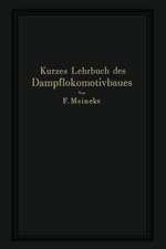 Kurzes Lehrbuch des Dampflokomotivbaues