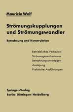 Strömungskupplungen und Strömungswandler: Berechnung und Konstruktion