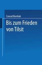 Geschichte des Preußischen Verwaltungsrechts: Zweiter Band: Bis zum Frieden von Tilsit