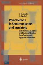 Point Defects in Semiconductors and Insulators: Determination of Atomic and Electronic Structure from Paramagnetic Hyperfine Interactions