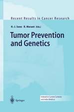 Tumor Prevention and Genetics