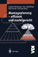 Montageplanung-effizient und marktgerecht