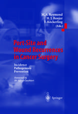 Port-Site and Wound Recurrences in Cancer Surgery: Incidence - Pathogenesis - Prevention