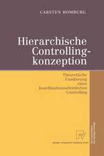 Hierarchische Controllingkonzeption: Theoretische Fundierung eines koordinationsorientierten Controlling