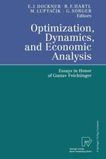 Optimization, Dynamics, and Economic Analysis: Essays in Honor of Gustav Feichtinger