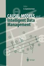 Causal Models and Intelligent Data Management