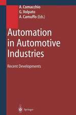 Automation in Automotive Industries: Recent Developments