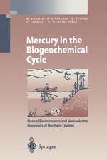 Mercury in the Biogeochemical Cycle: Natural Environments and Hydroelectric Reservoirs of Northern Québec (Canada)