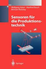 Sensoren für die Produktionstechnik