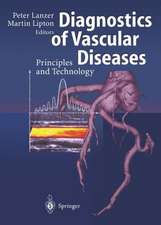 Diagnostics of Vascular Diseases: Principles and Technology