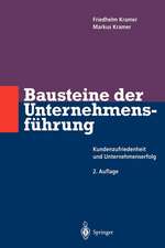 Bausteine der Unternehmensführung: Kundenzufriedenheit und Unternehmenserfolg