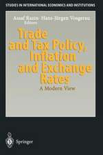 Trade and Tax Policy, Inflation and Exchange Rates: A Modern View