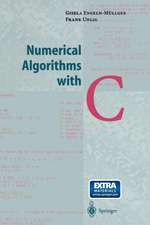 Numerical Algorithms with C