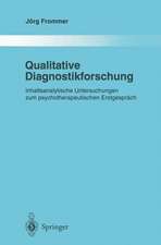 Qualitative Diagnostikforschung: Inhaltsanalytische Untersuchungen Zum Psychotherapeutischen Erstgespräch