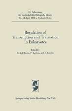 Regulation of Transcription and Translation in Eukaryotes