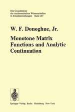 Monotone Matrix Functions and Analytic Continuation