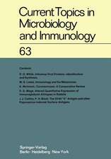 Current Topics in Microbiology and Immunology / Ergebnisse der Mikrobiologie und Immunitätsforschung