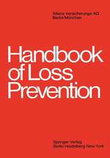 Handbook of Loss Prevention