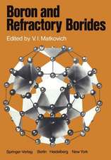 Boron and Refractory Borides