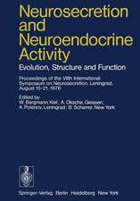 Neurosecretion and Neuroendocrine Activity: Evolution, Structure and Function