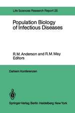 Population Biology of Infectious Diseases: Report of the Dahlem Workshop on Population Biology of Infectious Disease Agents Berlin 1982, March 14 – 19