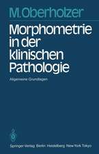 Morphometrie in der klinischen Pathologie: Allgemeine Grundlagen