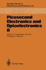 Picosecond Electronics and Optoelectronics II: Proceedings of the Second OSA-IEEE (LEOS) Incline Village, Nevada, January 14–16, 1987