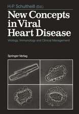 New Concepts in Viral Heart Disease: Virology, Immunology and Clinical Management