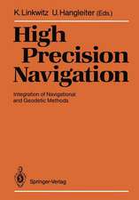 High Precision Navigation: Integration of Navigational and Geodetic Methods