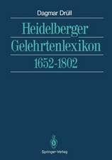 Heidelberger Gelehrtenlexikon: 1652–1802