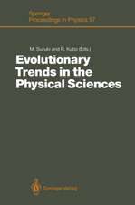 Evolutionary Trends in the Physical Sciences: Proceedings of the Yoshio Nishina Centennial Symposium, Tokyo, Japan, December 5–7, 1990