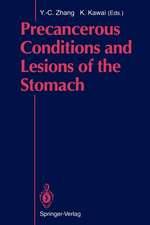 Precancerous Conditions and Lesions of the Stomach