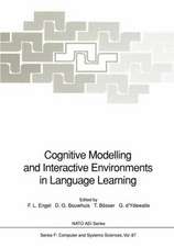 Cognitive Modelling and Interactive Environments in Language Learning