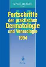 Fortschritte der praktischen Dermatologie und Venerologie