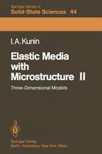 Elastic Media with Microstructure II: Three-Dimensional Models