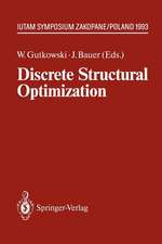 Discrete Structural Optimization: IUTAM Symposium Zakopane, Poland August 31 – September 3, 1993