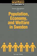 Population, Economy, and Welfare in Sweden