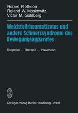 Weichteilrheumatismus und andere Schmerzsyndrome des Bewegungsapparates: Diagnose — Therapie — Prävention