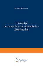 Grundzüge des deutschen und ausländischen Börsenrechts