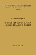 Theorie der Gewöhnlichen Differentialgleichungen