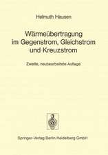 Wärmeübertragung im Gegenstrom, Gleichstrom und Kreuzstrom